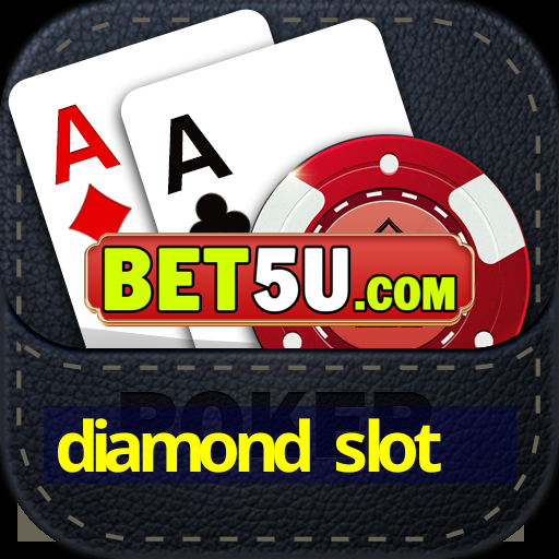 diamond slot